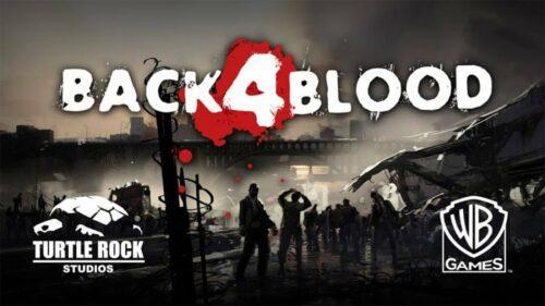 Back 4 Blood Updates