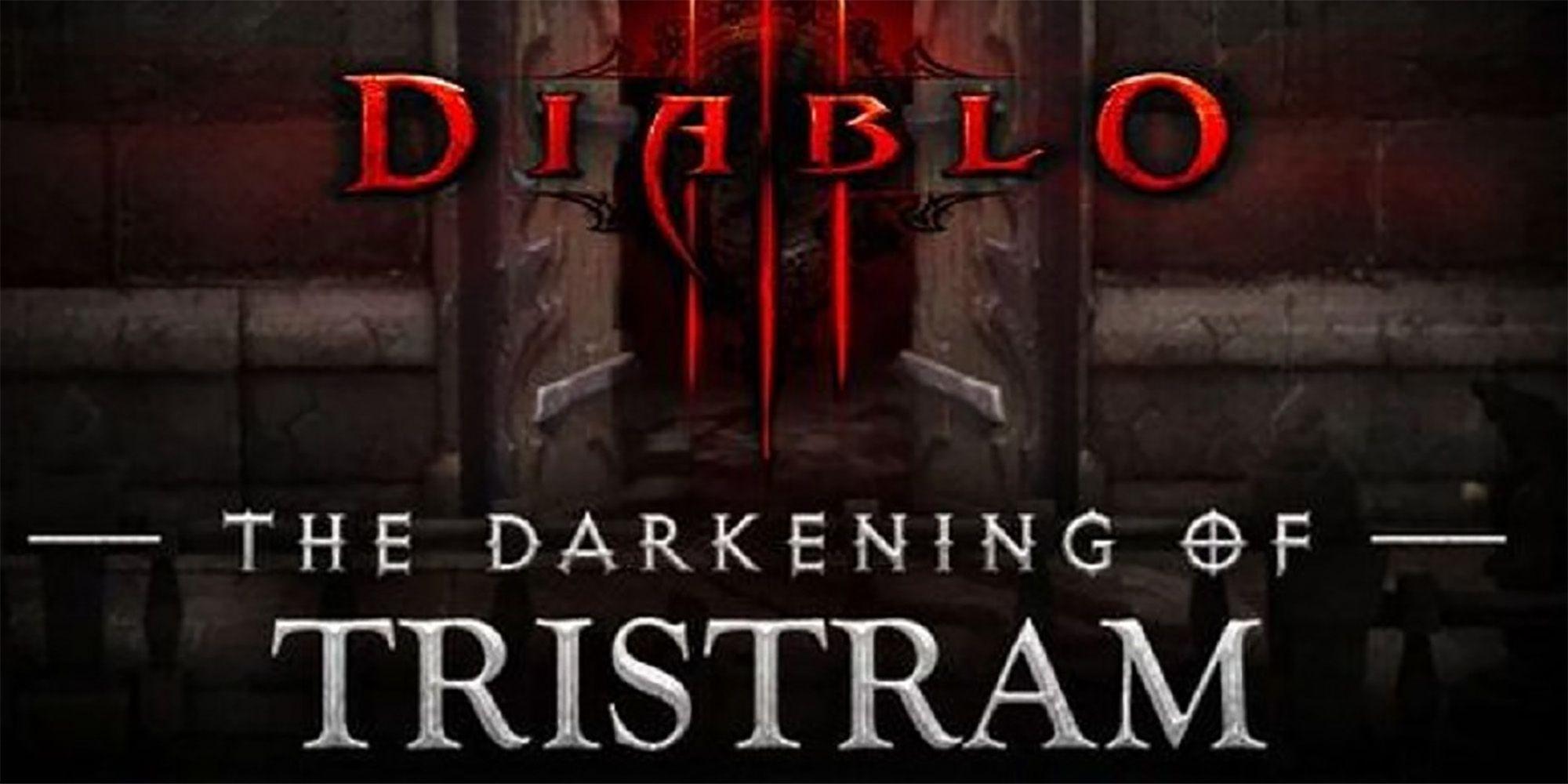 Diablo 3 Darkening of Tristram