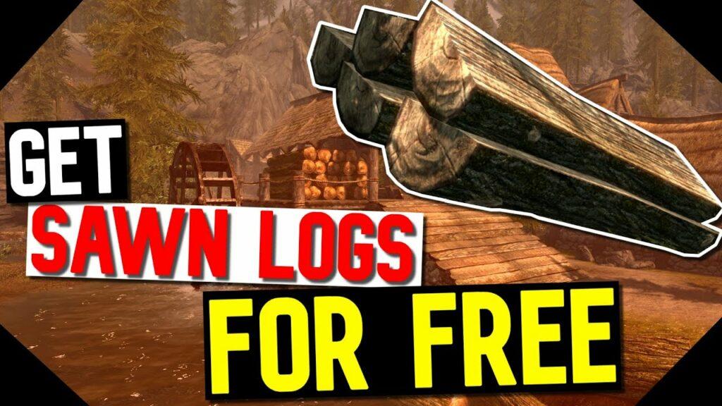 Skyrim Get Sawn Log: 2 ways to get it for free