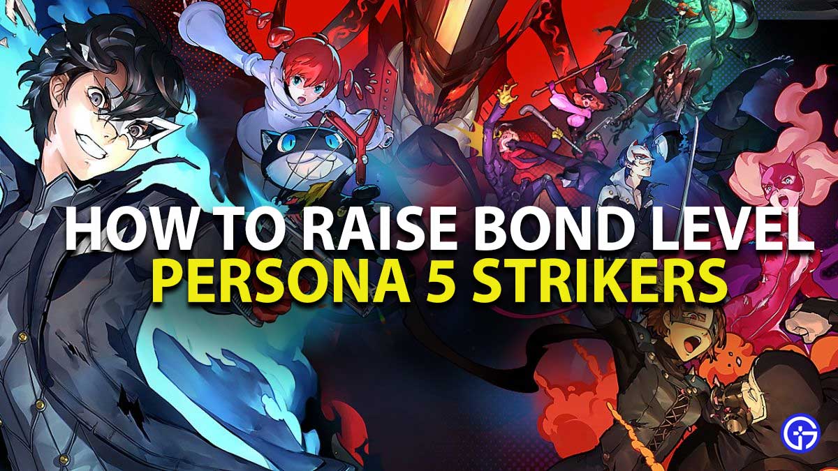 How to increase bond level in Persona 5