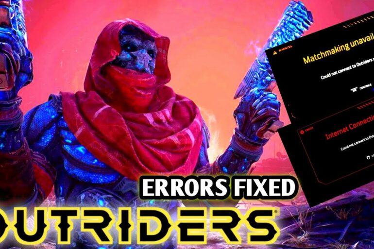 Outriders Internet Connection Errors
