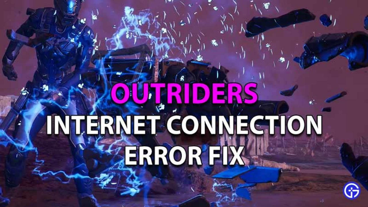 outriders connection issues