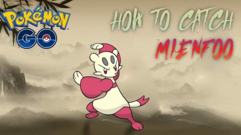 Pokemon-Go-How-To-Catch-Mienfoo
