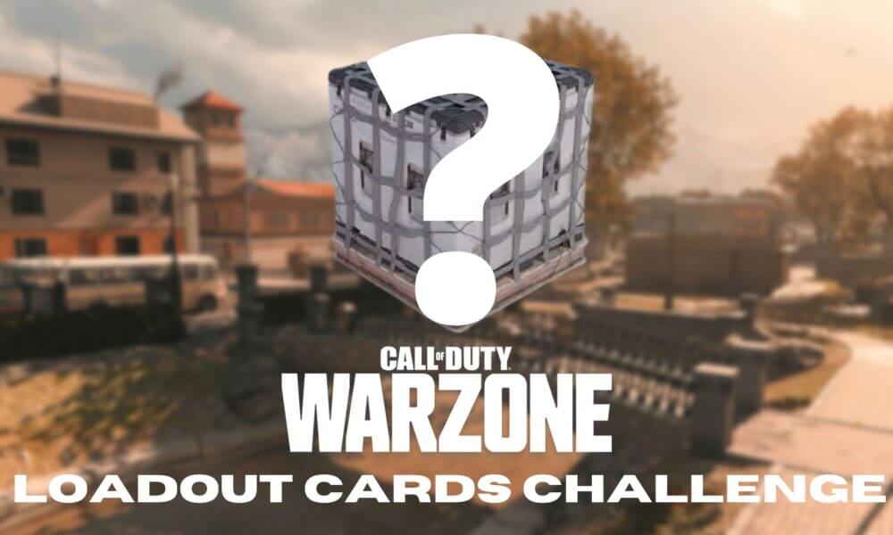 COD Warzone Loadout Cards Challenge