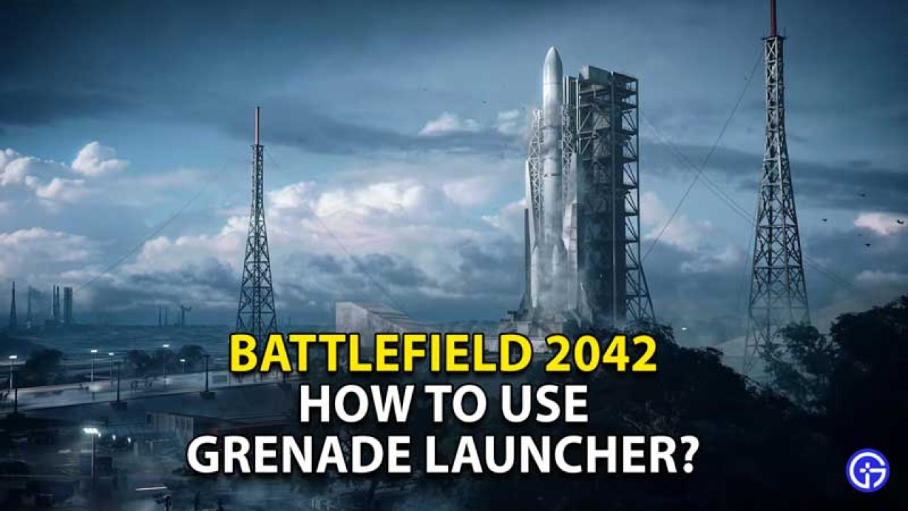 how-to-use-underbarrel-grenade-launcher-battlefield-2042