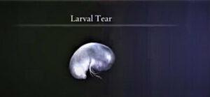 Elden Ring Larval Tears Guide 1